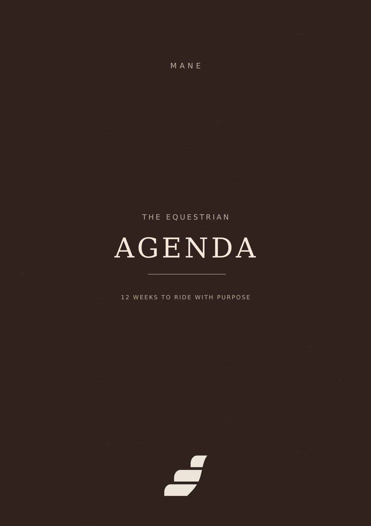 The front cover of a dark brown equestrian agenda titled 'The Equestrian Agenda' with the name 'MANE' at the top and a small white logo at the bottom.